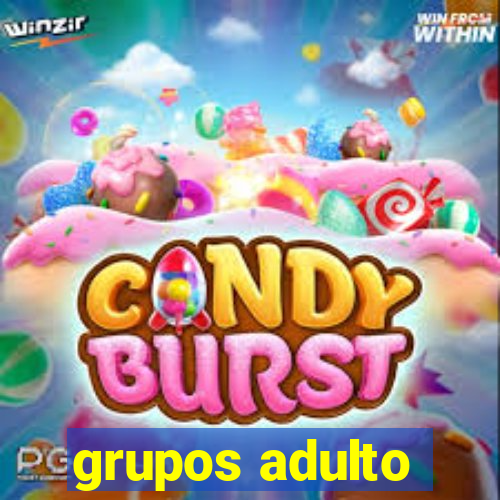 grupos adulto